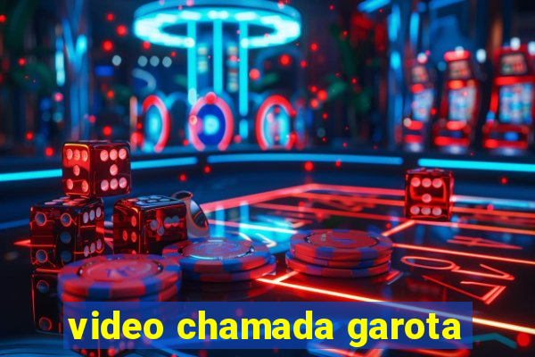 video chamada garota
